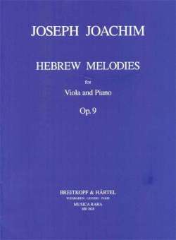 Hebraeische Melodien op. 9