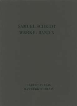 Samuel Scheidts Werke  Gesamtausgabe