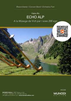 Echo Alp - A la Musega da Vich par i soes 200 egn