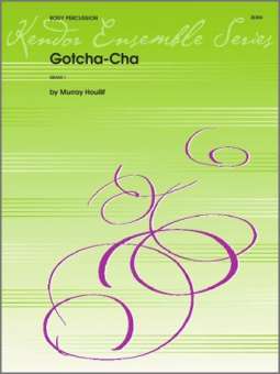 Gotcha-Cha***(Digital Download Only)***