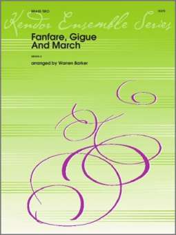 Fanfare, Gigue And March
