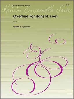 Overture For Hans N. Feet***(Digital Download Only)***
