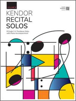 Kendor Recital Solos, Volume 2 - Trombone With Piano Accompaniment & MP3's