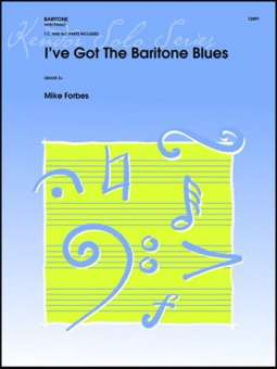 I've Got The Baritone Blues