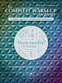 The Complete Warm-Up for Band - Low Brass II (Bassoon/Baritone/Trombone II)