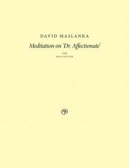 Meditation on 'Dr. Affectionate'