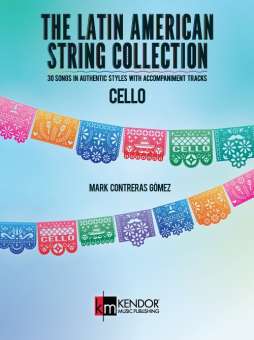 The Latin American String Collection  Cello