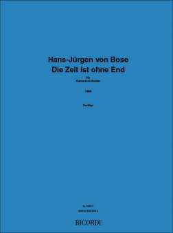 Hans-Jürgen von Bose : DIE ZEIT IST OHNE END