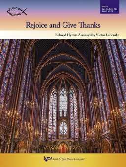 Rejoice and Give Thanks - Beloved Hymns