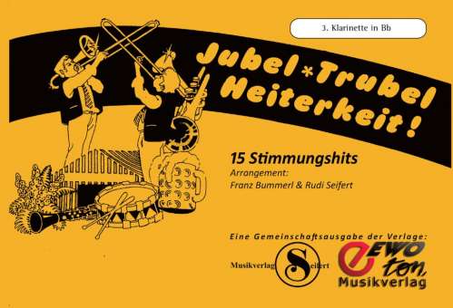 Jubel - Trubel - Heiterkeit - 3. Klarinette in Bb