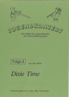 Dixie - Time (Solo f. Trompete, Klarinette, Sax. Posaune, Tuba)