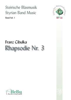 Rhapsodie Nr. 3 (In drei Sätzen für Symphonisches Blasorchester)