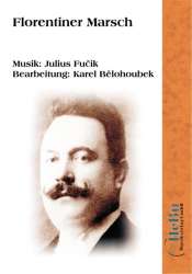 Florentiner Marsch - Julius Fucik / Arr. Karel Belohoubek