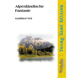 Alpenländische Fantasie - Traditional / Arr. Gottfried Veit