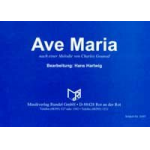 Ave Maria - Charles Francois Gounod / Arr. Hans Hartwig