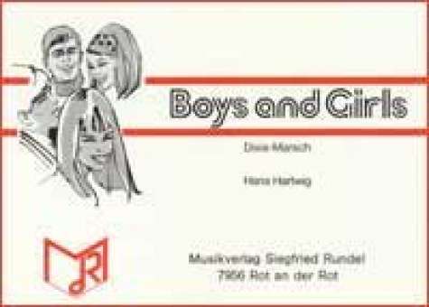 Boys and Girls (Dixie-Marsch)