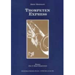 Trompeten-Express (Solo f. 3 Trompeten) - Ernst Hoffmann