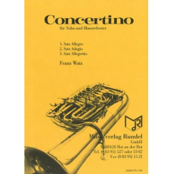 Concertino in 3 Sätzen für Tuba und Blasorchester - Franz Watz