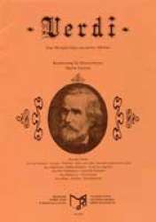 Verdi (Eine Melodienfolge aus seinen Werken) - Giuseppe Verdi / Arr. Walter Tuschla