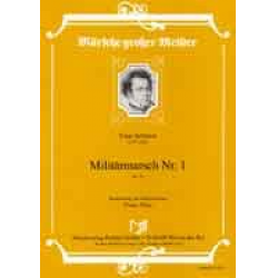 Militärmarsch Nr. 1 op. 51 - Franz Schubert / Arr. Franz Watz
