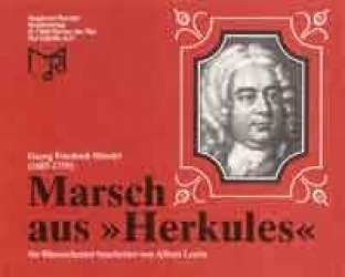 Marsch aus Herkules - Georg Friedrich Händel (George Frederic Handel) / Arr. Albert Loritz