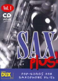 Sax Plus! Vol. 1 (Saxophon Noten mit CD)