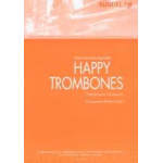 Happy Trombones (Solo für 3 Posaunen) - Walter Schneider-Argenbühl / Arr. Walter Tuschla