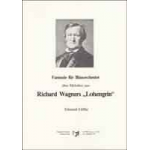 Lohengrin-Fantasie - Richard Wagner / Arr. Edmund Löffler
