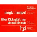 Aber dich gibt's nur einmal für mich / Magic Trumpet - Bert Kaempfert / Arr. Siegfried Rundel