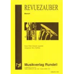 Revuezauber - Walter Schneider-Argenbühl / Arr. Steve McMillan