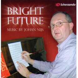 CD 'Bright Future - Music by Johan Nijs'