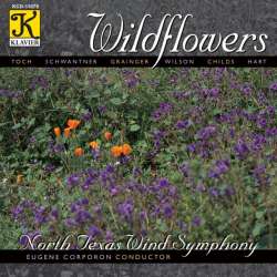 CD 'Wildflowers' - North Texas Wind Symphony