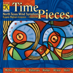 CD 'Timepieces' - North Texas Wind Symphony