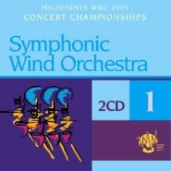 CD "Highlights WMC 2005 - Symphonic Wind Orchestra 1" (Doppel CD)