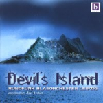 CD 'Devil's Island' - Rundfunk Blasorchester Leipzig