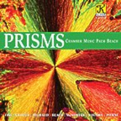 CD 'Prisms' - Chamber Music Palm Beach