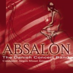 ##nur über iTunes download## CD 'Absalon' - The Danish Concert Band
