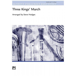 Three King's March (concert band) - Traditional / Arr. Steve Hodges