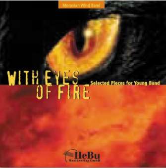 CD 'With Eyes of Fire - Selected Pieces for Young Band 1'