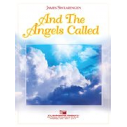 And the Angels Called - James Swearingen