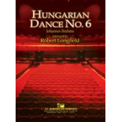 Hungarian Dance No. 6 - Johannes Brahms / Arr. Robert Longfield