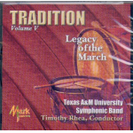 CD "Tradition Volume V" (Texas A&M University Symphonic Band)