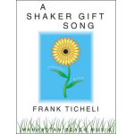 A Shaker Gift Song - Frank Ticheli