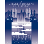 A Charles Dickens Christmas - William Ryden