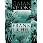 Gaian Visions - Frank Ticheli