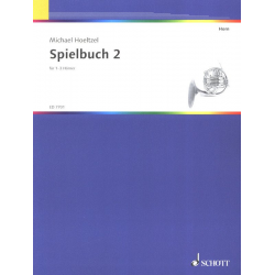 Spielbuch 2 für 1-3 Hörner - Michael Höltzel