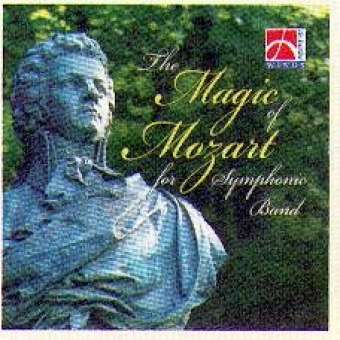 CD "The Magic of Mozart" (for Symphonic Band)