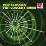 CD "Pop Classics for Concert Band"