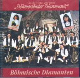 CD 'Böhmische Diamanten' - Guido Henn und seine Goldene Blasmusik