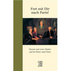 Buch: Anna Marie fort mit Dir nach Paris! - Wolfgang Amadeus Mozart / Arr. Ingo Reiffenstein